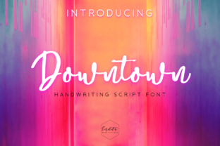 Downtown Font Review: A Hand-Lettered Typeface for Modern Branding